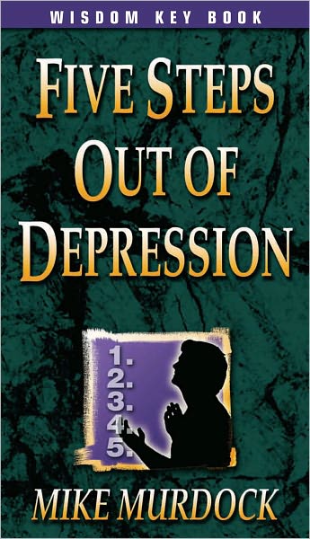 Five Steps Out Of Depression