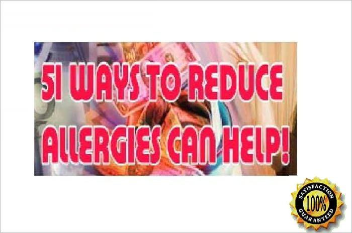 51 Ways to Reduce Allergies