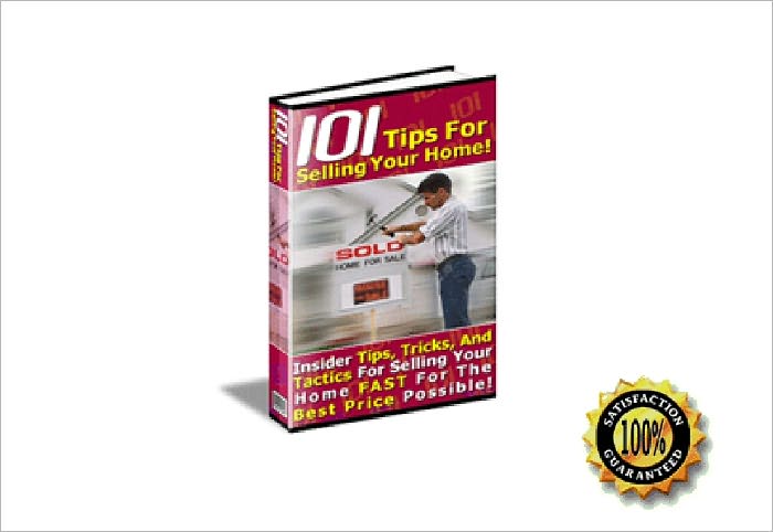 101 Tips For Selling Your Home Yourself!AAAA++++