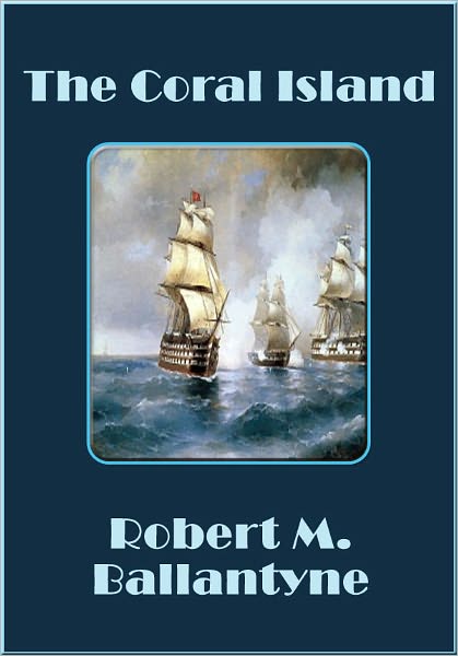 The Coral Island