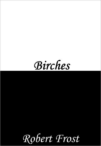 Birches