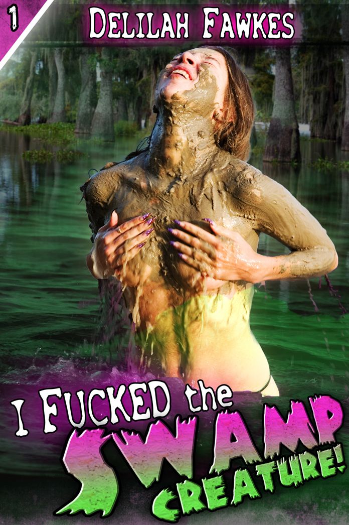 I Fucked the Swamp Creature! (Monster Sex)
