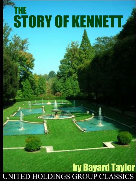 The Story Of Kennett
