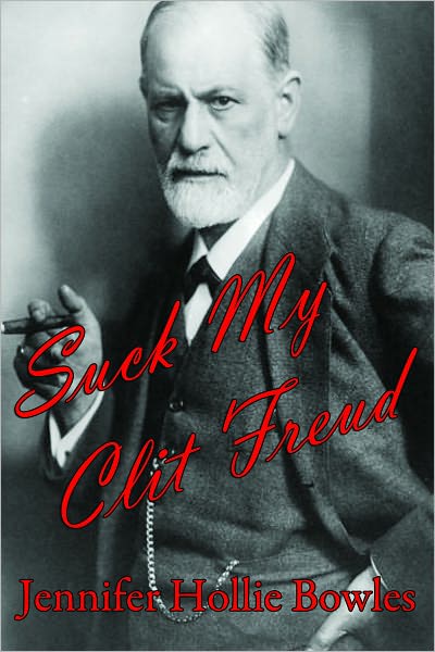 Suck My Clit Freud