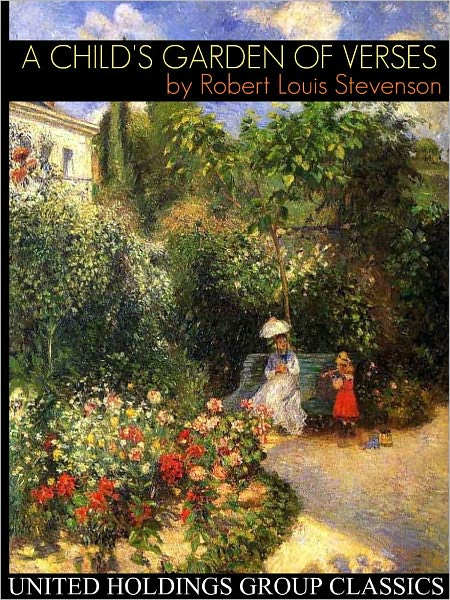 A Child's Garden of Verses