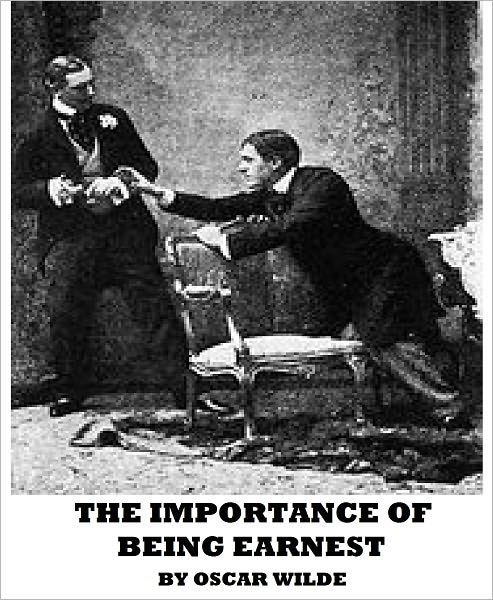 The Importance of Being Earnest