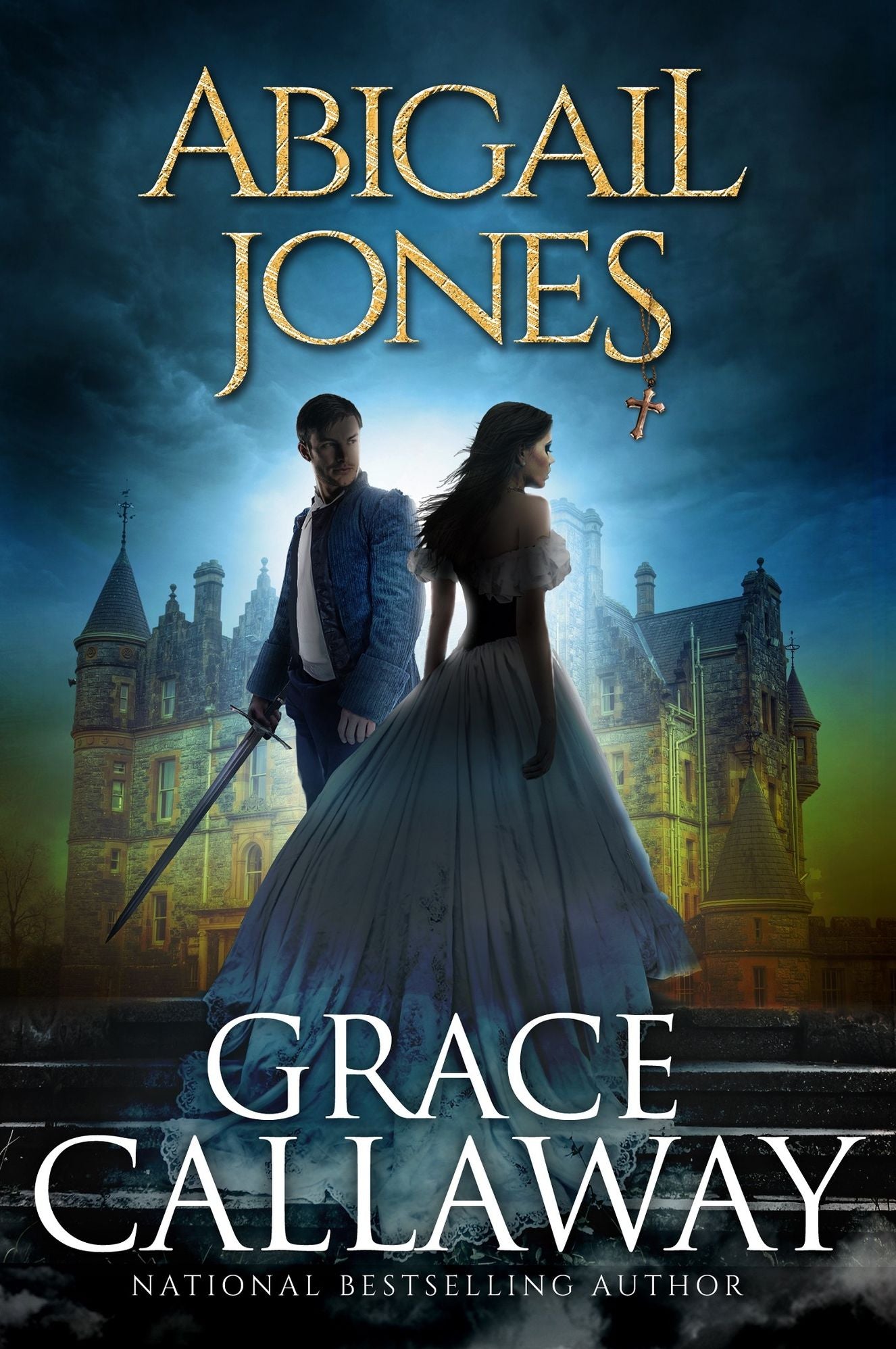 Abigail Jones (Chronicles of Abigail Jones #1)