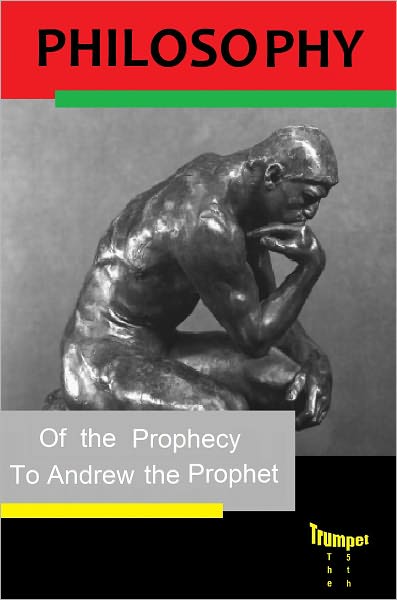 The Philosophy of the Prophecy