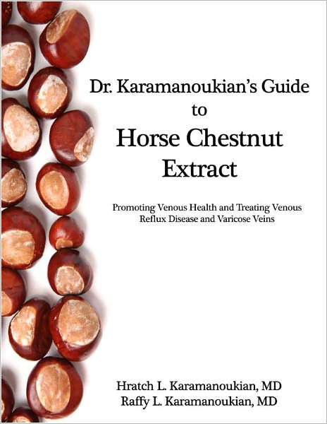 Dr Karamanoukian's Guide to Horse Chestnut Extract