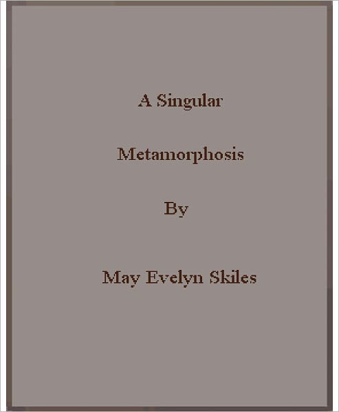 A Singular Metamorphosis