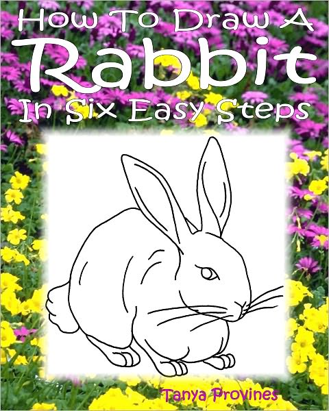 How To Draw A Rabbit In Six Easy Steps