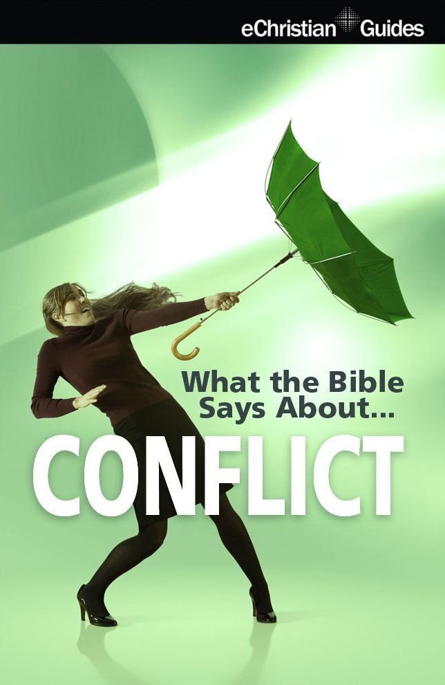 What the Bible Says About Conflict