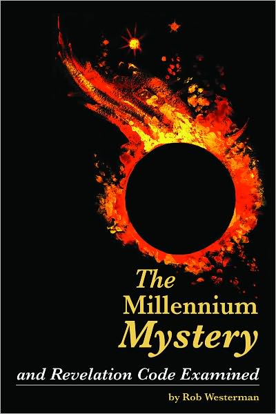 The Millennium Mystery and Revelation Code Examined