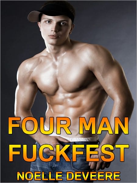 Four Man Fuckfest