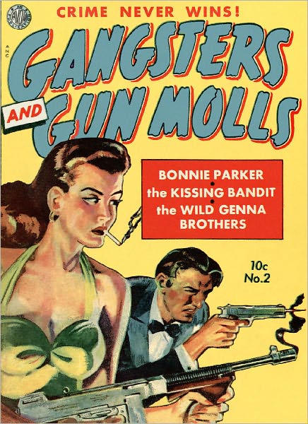 Gangsters and Gun Molls Number 2 Crime Comic Book