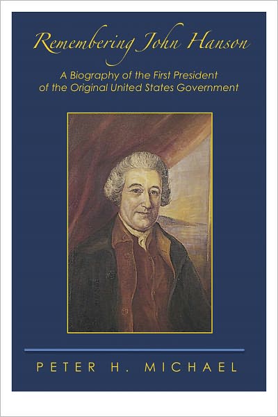 Remembering John Hanson