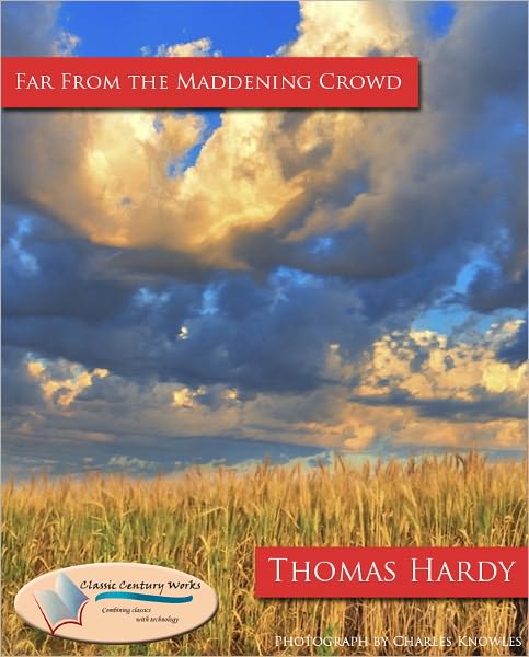 Far From the Maddening Crowd - (Formatted & Optimized for Nook)