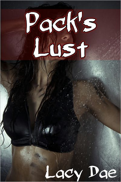 Pack's Lust (Werewolf Gangbang)