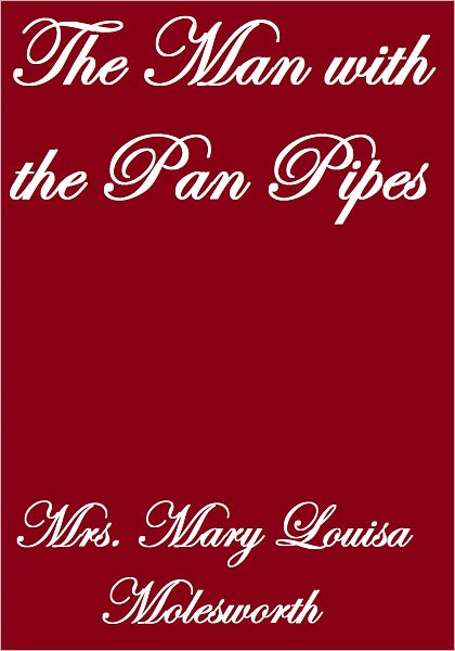 THE MAN WITH THE PAN-PIPES AND OTHER STORIES