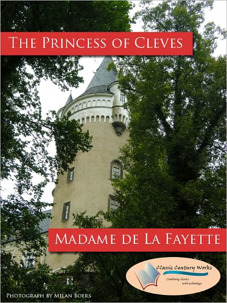 The Princess of Cleves - (Formatted & Optimized for Nook)