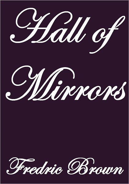 Hall of Mirrors
