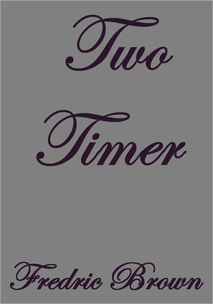 Two Timer