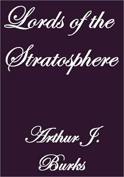 Lords of the Stratosphere