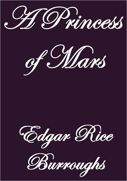 A PRINCESS OF MARS