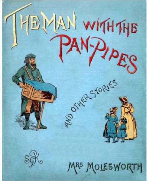 The Man with the Pan Pipes and Other Stories(Illustrated)