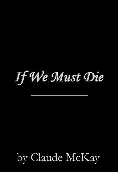 If We Must Die