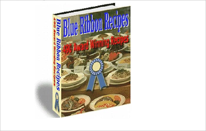 Blue Ribbon Recipes-490 Award Winning Recipes!AAA+++