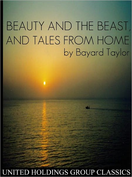 Beauty and The Beast, and Tales From Home