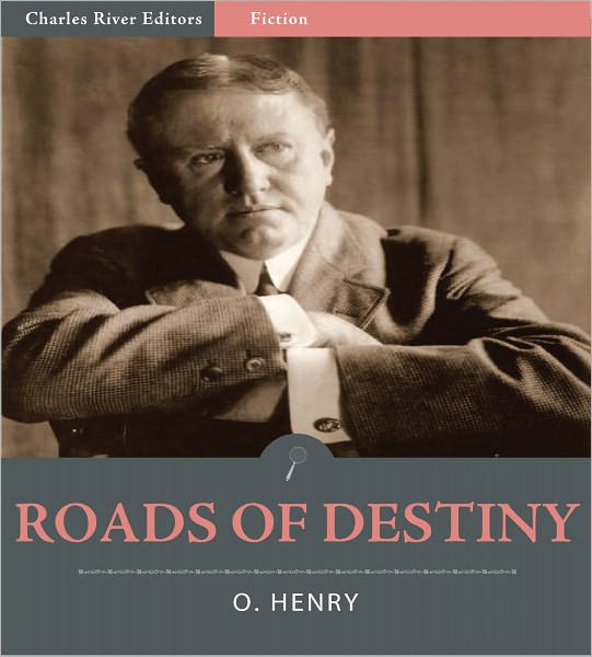 Roads of Destiny (Illustrated)
