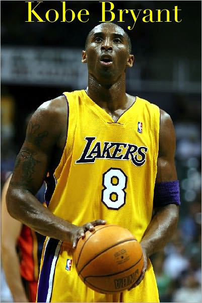 Kobe Bryant: NBA Superstar