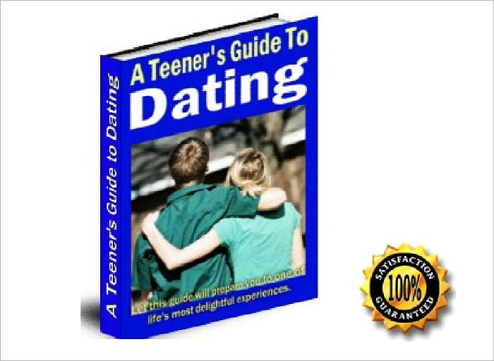 A Teeners Guide To Dating