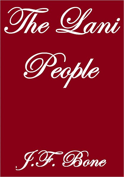 THE LANI PEOPLE