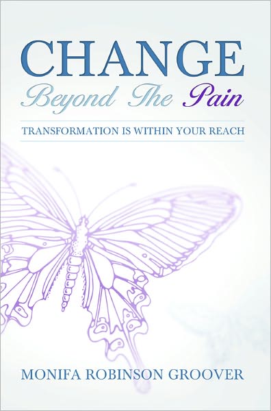 Change Beyond The Pain