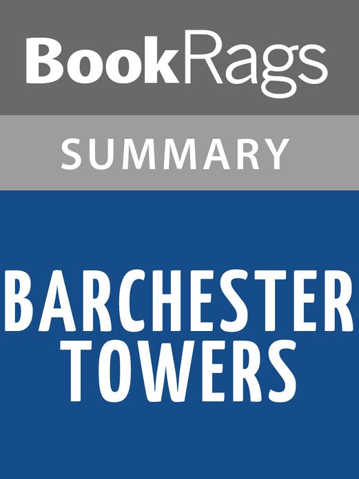 Barchester Towers by Anthony Trollope l Summary & Study Guide