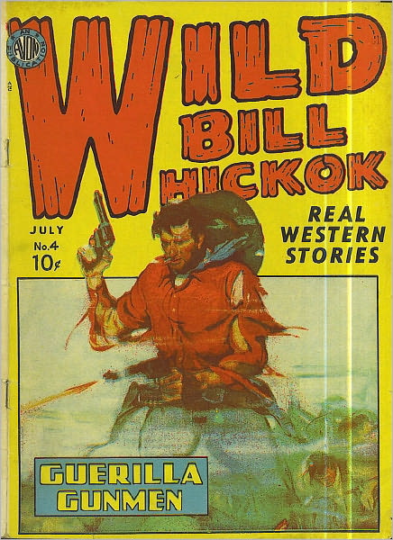 Wild Bill Hickok Number 4 Western Comic Book