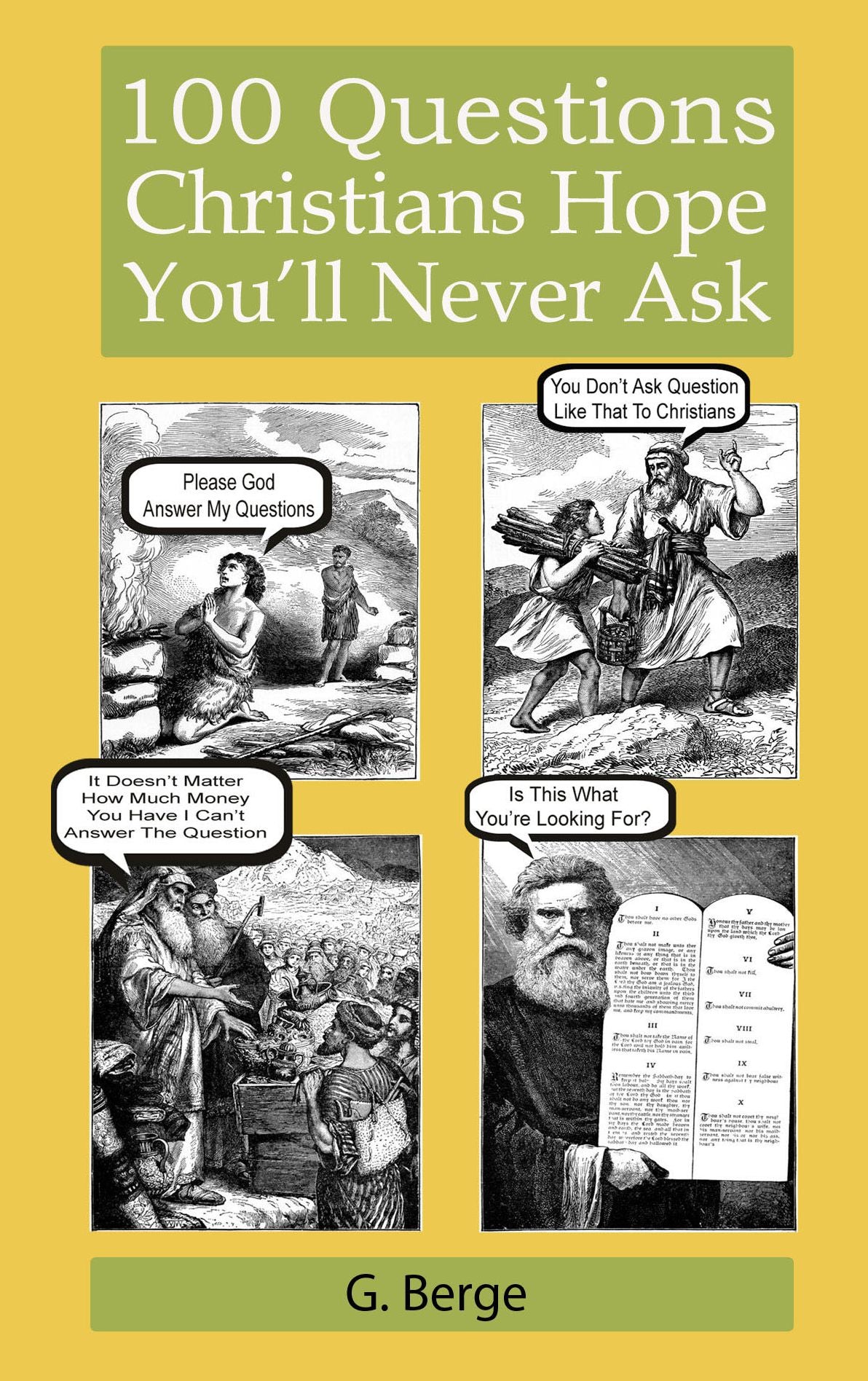 100 Questions Christians Hope You’ll Never Ask