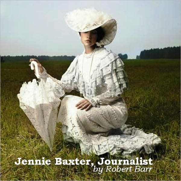 Jennie Baxter, Journalist (Illustrated)