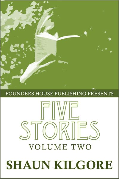 Five Stories: Volume Two