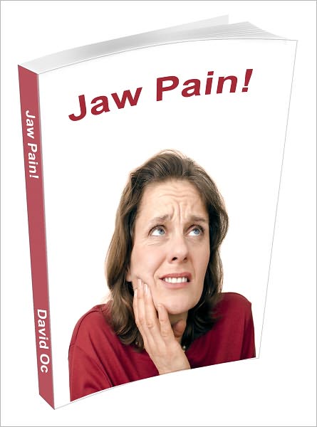Jaw Pain!