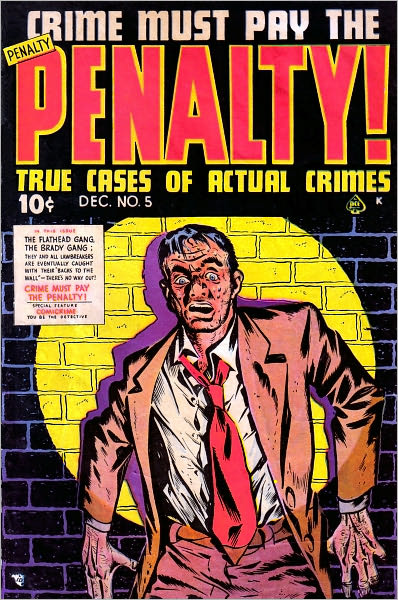 Crime Must Pay The Penalty Number 5 Crime Comic Book