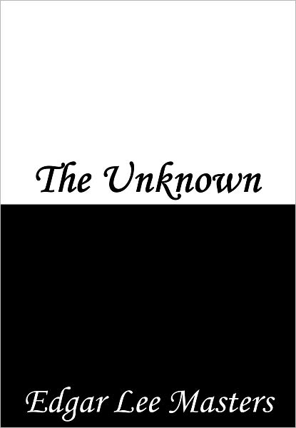 The Unknown