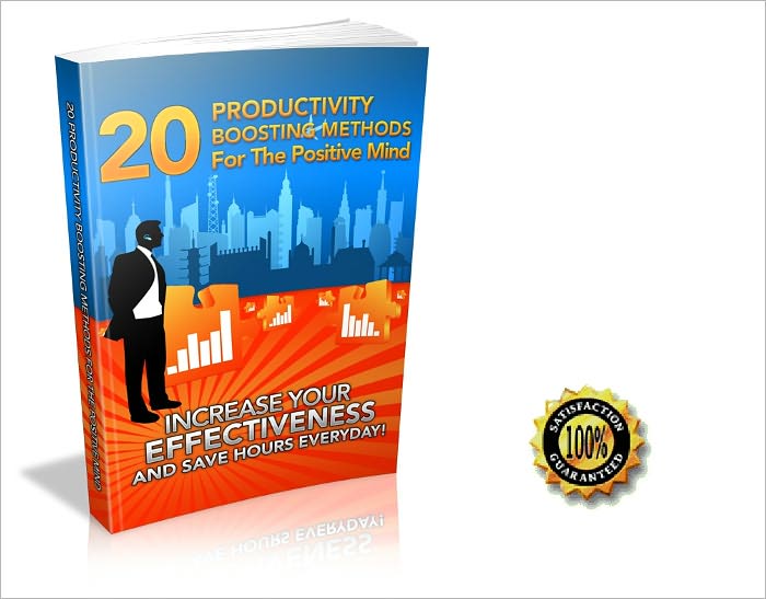 20 Productivity Boosting Methods for the Positive Mind