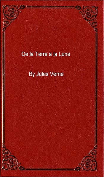 De la Terre a la Lune