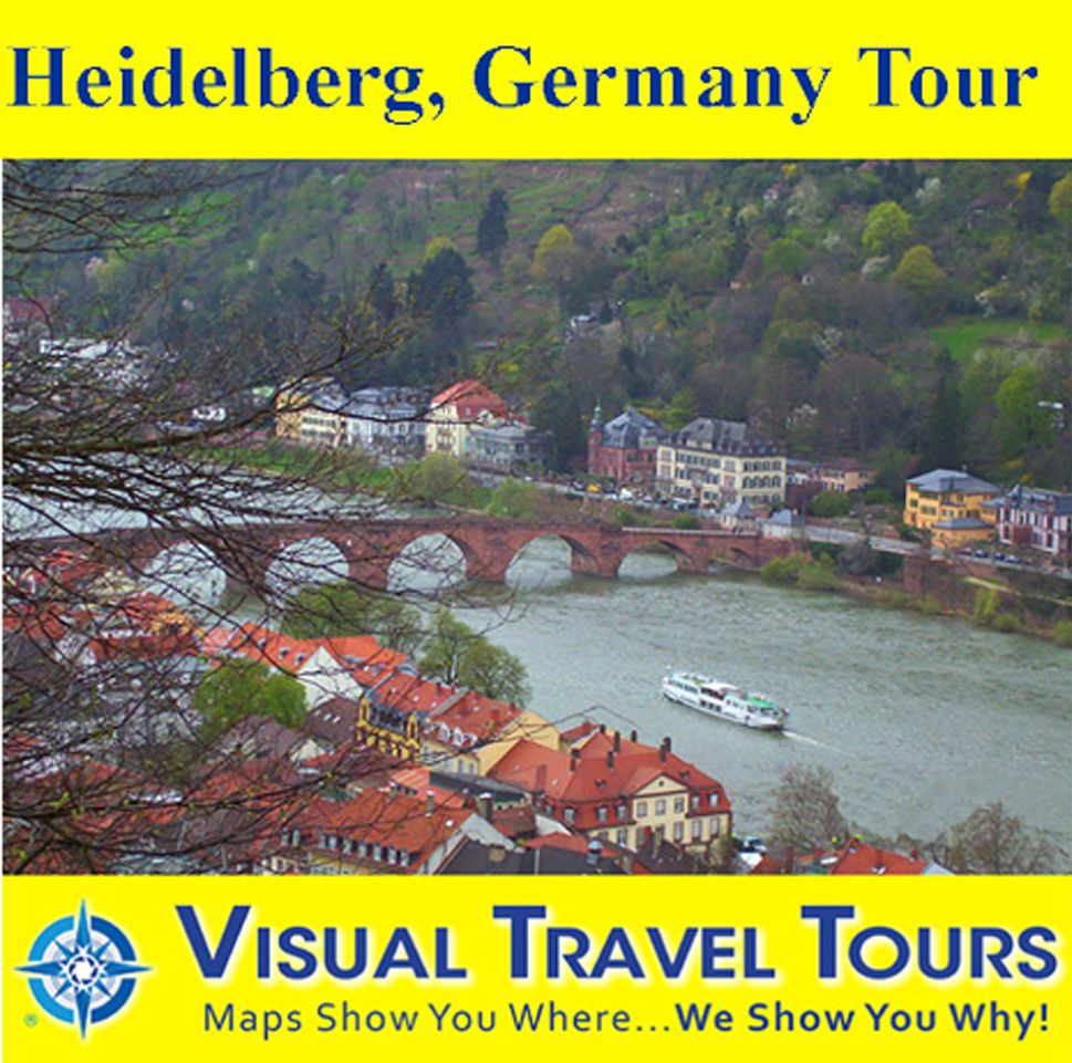 HEIDELBERG, GERMANY TOUR - A Self-guided Pictorial Walking Tour