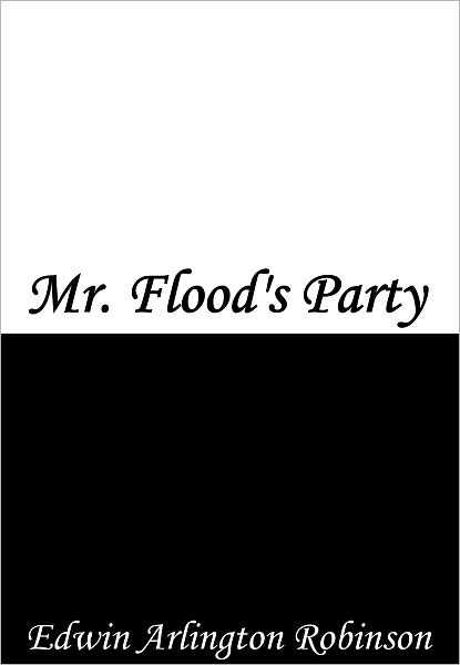 Mr. Flood's Party