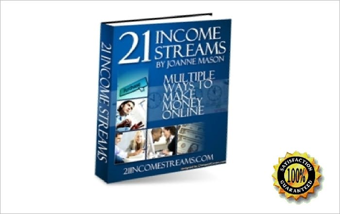 21 INCOME STREAMS: MULTIPLE WAYS TO MAKE MONEY ONLINE ! AAA+++